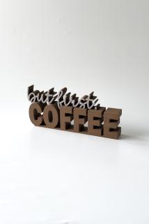 "But First Coffee" Kahve Köşesi Süsü